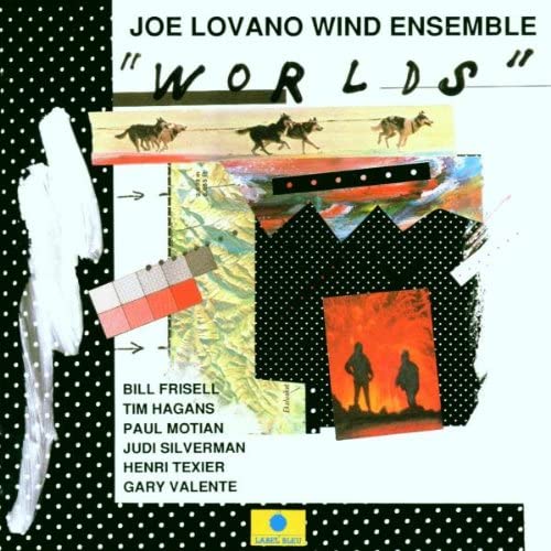 Joe Lovano Wind Ensemble - Worlds