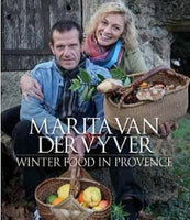 Winter Food in Provence Marita Van der Vyver