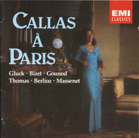 Callas, Gluck, Bizet, Gounod, Thomas, Berlioz, Massenet - Callas A Paris
