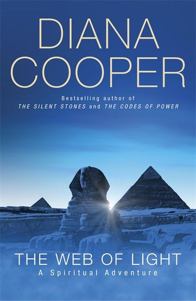The Web of Light: A Spiritual Adventure - Diana Cooper