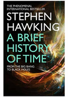 Brief History of Time: From the Big Bang to Black Holes Hawking, Stephen