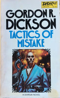 Tactics of Mistake Gordon R. Dickson