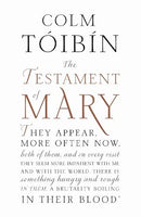 The Testament of Mary Colm Toibin