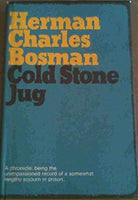 Cold stone jug Herman Charles Bosman (hardcover)