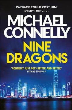 Nine Dragons Michael Connelly