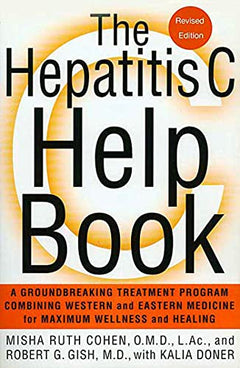 The Hepatitis C Help Book, Revised Ed  Misha Ruth Cohen