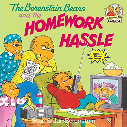 The Berenstain Bears And The Homework Hassle Berenstain, Stan Berenstain, Jan