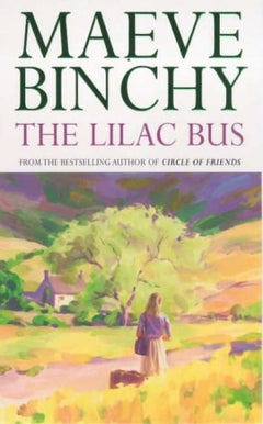 The Lilac Bus Maeve Binchy