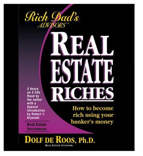 Rich Dad's Advisors Real Estate Riches Dolf De Roos (3 CDs)
