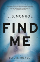 Find Me J. S. Monroe