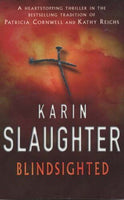 Blindsighted Karin Slaughter