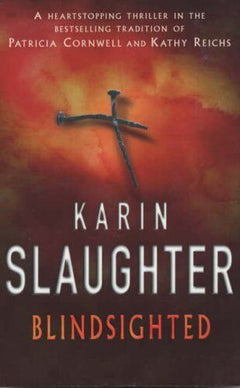 Blindsighted Karin Slaughter