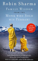 Family Wisdom from the Monk who Sold His Ferrari - Robin Sharma
