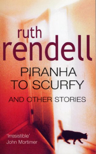 Piranha to Scurfy Ruth Rendell