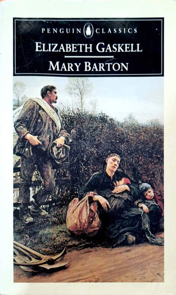 Mary Barton Elizabeth Gaskell