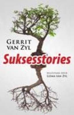 Suksesstories Van Zyl, Gerrit ; Van Zyl, Lizma