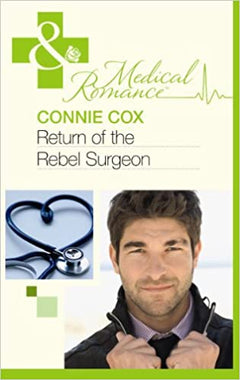 Return of the Rebel Surgeon Connie Cox