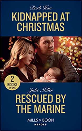 Kidnapped at Christmas Barb Han