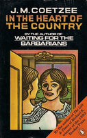 In the Heart of the Country J.M. Coetzee