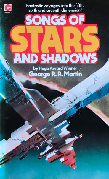 Songs of Stars and Shadows George R. R. Martin