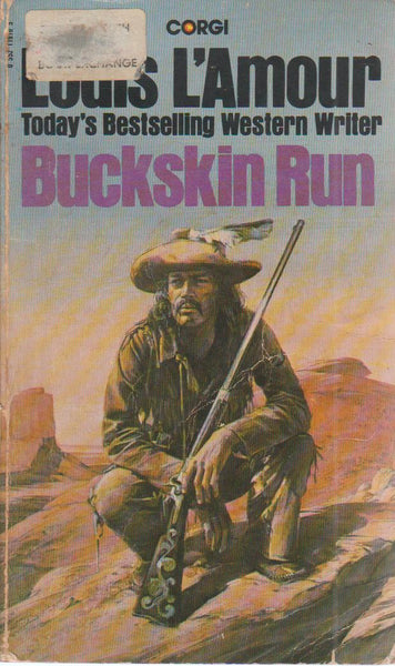 The Buckskin Run - Louis L'Amour
