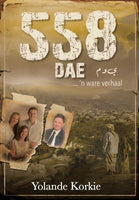 558 dae 'n ware verhaal Yolande Korkie