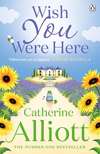 Wish You Were Here Catherine Alliott