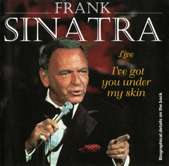 Frank Sinatra - (Live) I've Got You Under My Skin