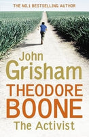 Theodore Boone The Activist John Grisham