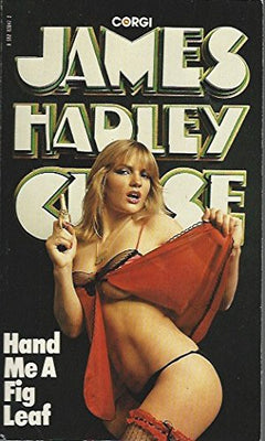 Hand Me a Fig Leaf - James Hadley Chase