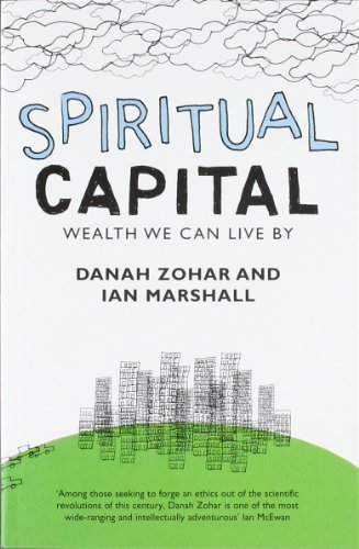 Spiritual Capital  Danah Zohar