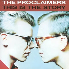 The Proclaimers - Sunshine On Leith / This Is The Story