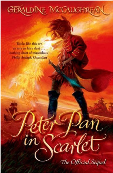 Peter Pan in Scarlet Geraldine McCaughrean