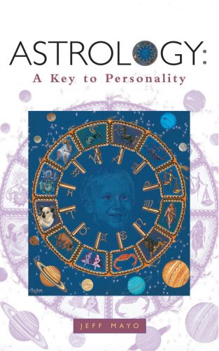 Astrology: A Key to Personality Mayo, Jeff