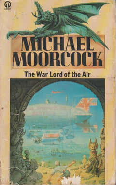 The War Lord of the Air Michael Moorcock