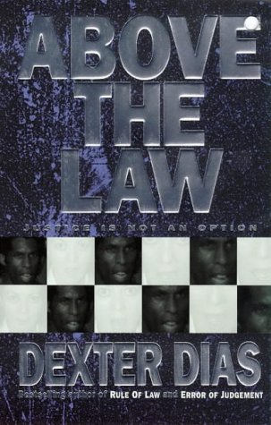 Above the Law Dexter Dias