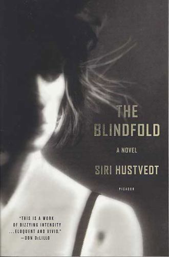 The Blindfold A Novel Siri Hustvedt