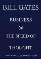 Business At the Speed of Thought Bill Gates