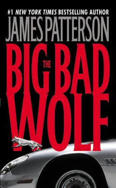 The Big Bad Wolf James Patterson