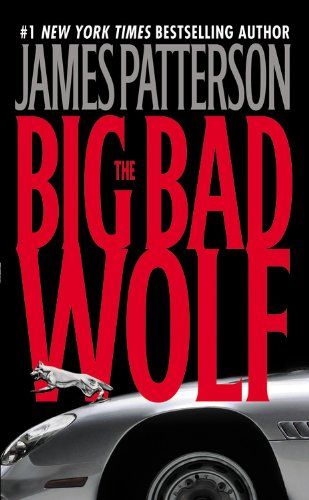 The Big Bad Wolf James Patterson