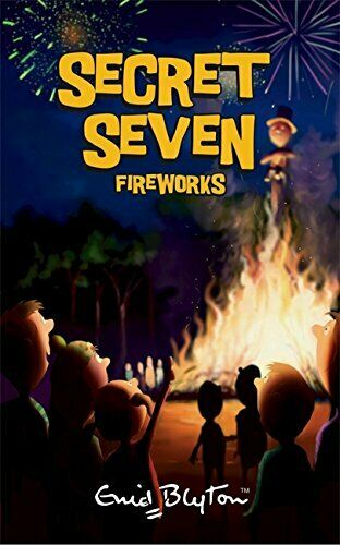 Secret Seven Fireworks - Enid Blyton