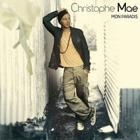 Christophe Mae - Mon Paradis