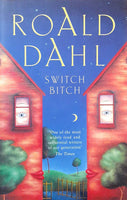 Switch Bitch - Roald Dahl