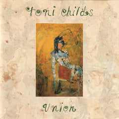 Toni Childs - Union