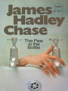 The Paw in the Bottle James Hadley Chase