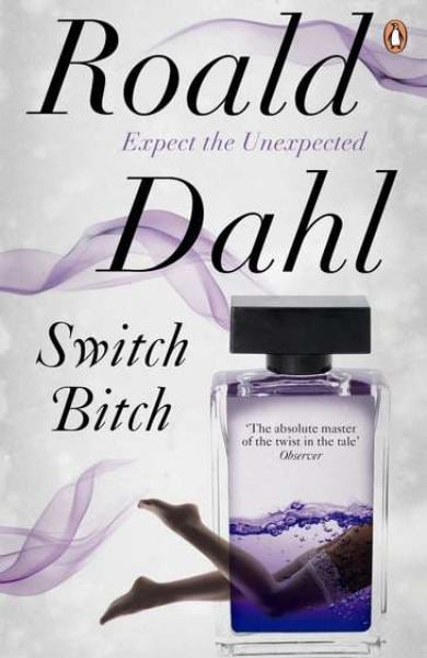 Switch Bitch Roald Dahl
