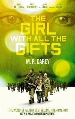 The Girl With All The Gifts M R Carey
