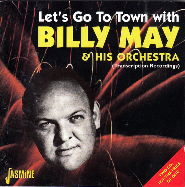 Billy May & His Orchestra - Let's Go To Town With Billy May & His Orchestra