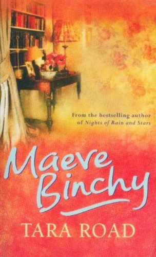 Tara Road - Maeve Binchy