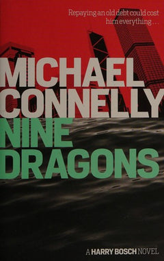 Nine Dragons Michael Connelly
